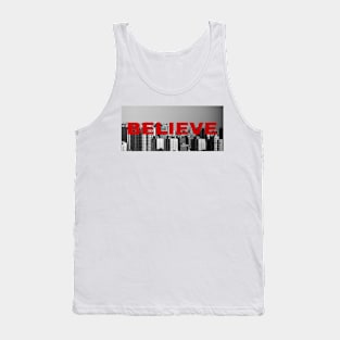 BELIEVE Tank Top